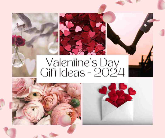 2024 Valentine's Day Gift Ideas